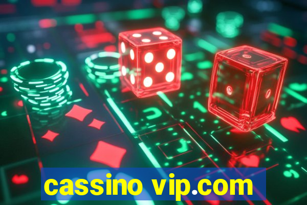 cassino vip.com